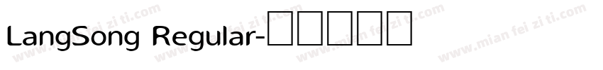 LangSong Regular字体转换